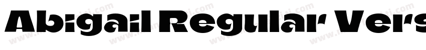 Abigail Regular Version 2000字体转换